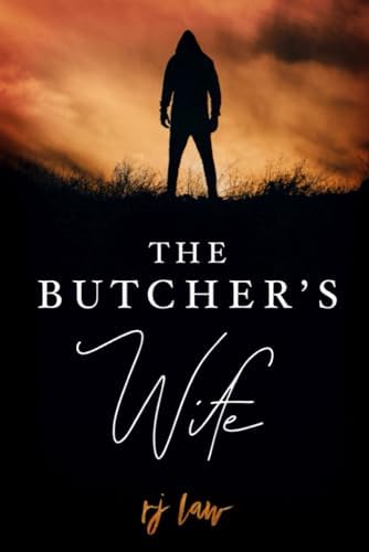 The Butcher's Wife by RJ Law