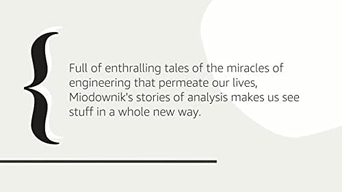 Stuff Matters: Exploring the Marvelous Materials That Shape Our Man-Made World by Mark Miodownik
