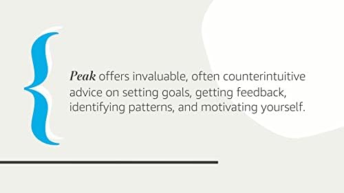 Peak: Unleashing Your Inner Champion Through Revolutionary Methods for Skill Acquisition and Performance Enhancement in Work, Sports, and Life by Anders Ericsson
