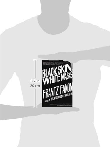 Black Skin, White Masks by Frantz Fanon