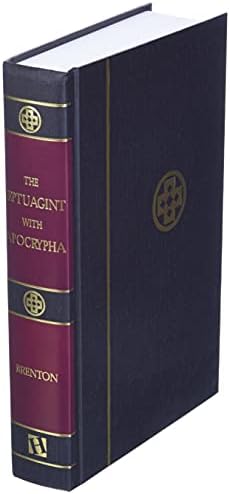 The Septuagint with Apocrypha: Greek and English by Lancelot C. L. Brenton