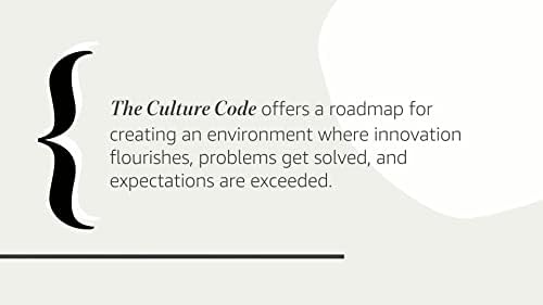 The Culture Code: The Secrets of Highly Successful Groups by Daniel Coyle
