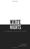 White Nights by Fyodor Dostoevsky