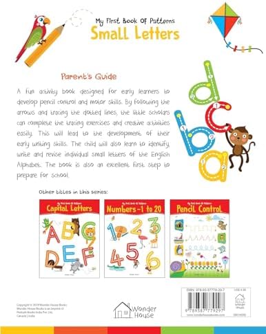 My First Book of Patterns Small Letters: Write and Practice Patterns and Small Letters a to z by Wonder House Books