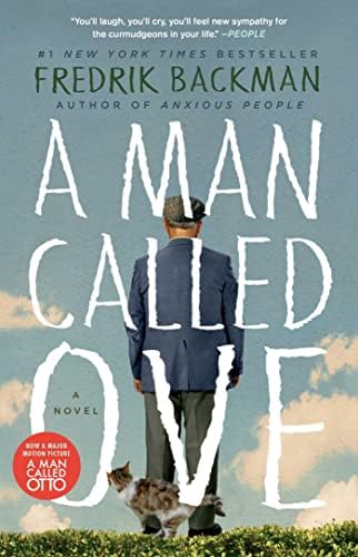 A Man Called Ove: A Novel by Fredrik Backman