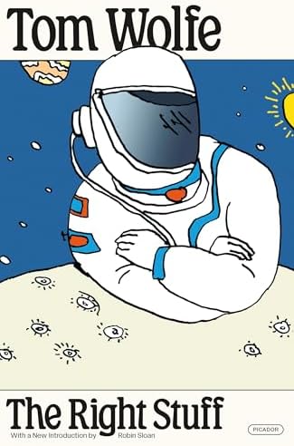 The Right Stuff by Tom Wolfe