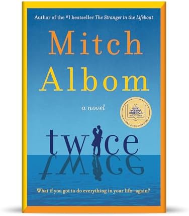 Twice: A GMA Book Club Pick by Mitch Albom
