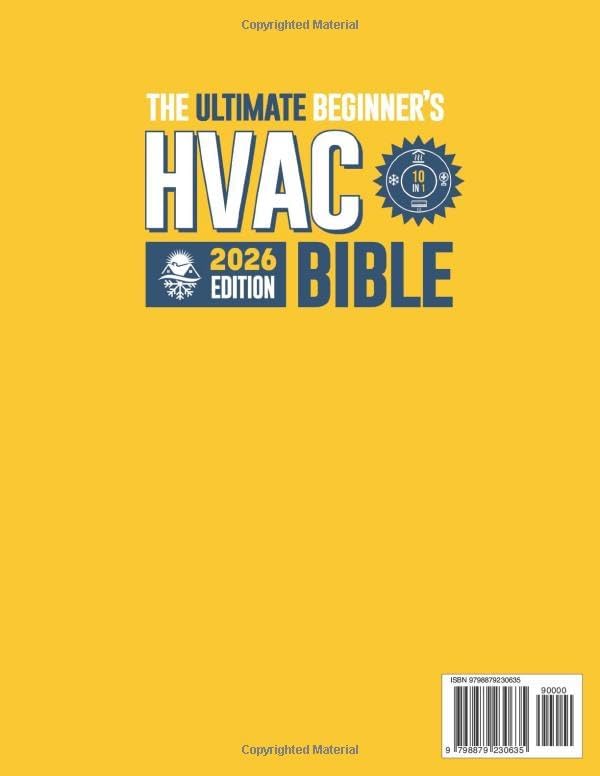HVAC BIBLE [10 in 1] The Ultimate Beginner's Guide: Mastering Residential & Commercial Systems, Setup to Advanced Troubleshooting, Practical Maintenance, Energy Efficiency, and Career Insights by Mike Ursan