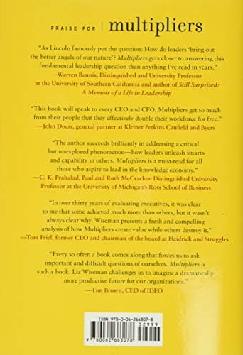 Multipliers, Revised and Updated: Unlocking The Secrets of Effective Leadership to Maximize Team Potential by Liz Wiseman
