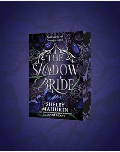The Shadow Bride Deluxe Limited Edition: A Special Edition of the Thrilling YA Vampire Romantasy Novel with Designed Edges (The Scarlet Veil, 2) by Shelby Mahurin