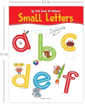My First Book of Patterns Small Letters: Write and Practice Patterns and Small Letters a to z by Wonder House Books