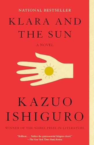 Klara and the Sun: A GMA Book Club Pick: A novel (Vintage International) by Kazuo Ishiguro