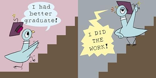 Will the Pigeon Graduate? by Mo Willems