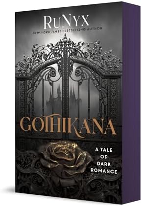 Gothikana (The Verenmore Volumes) by RuNyx