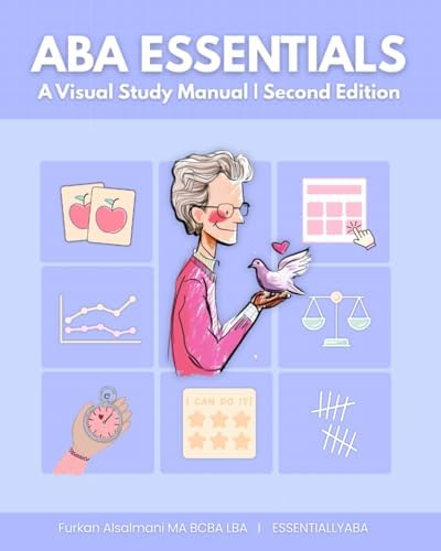 ABA Essentials: A Visual Study Manual by Furkan Alsalmani