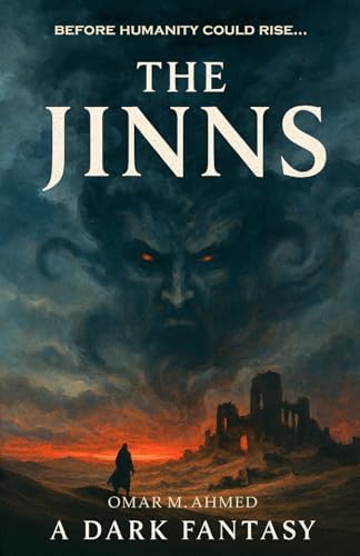 The Jinns: Book 1: The Jadumun - A Fantasy Adventure by Omar M Ahmed