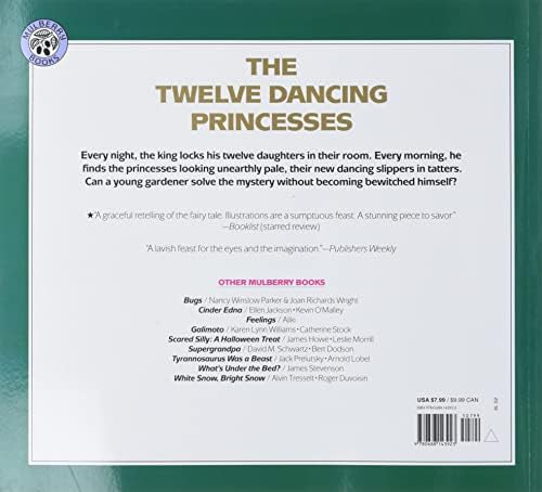 The Twelve Dancing Princesses: A Beloved Classic Fairy Tale for Kids (Ages 4-8) About Bewitched Princesses and Their Secret Palace by Marianna Mayer