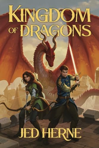 Kingdom of Dragons: An Epic Dragon Rider Fantasy Novel (The Fang and the Blade) by Jed Herne