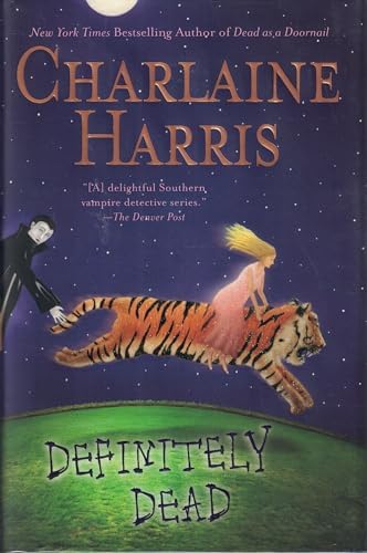 Definitely Dead (Southern Vampire Mysteries, Book 6) by Charlaine Harris