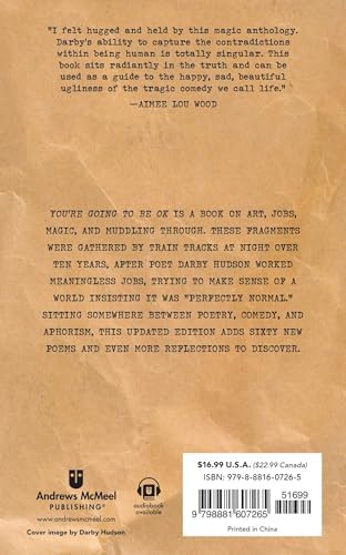 You're Going to Be OK: (Because You're F*cked No Matter What) by Darby Hudson