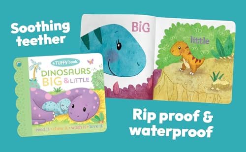 Tuffy Dinosaurs Big & Little (an Opposites Book) - Washable, Chewable, Unrippable Pages With Hole For Stroller Or Toy Ring, Teether Tough, Ages 0-3 (A Tuffy Book) by Scarlett Wing
