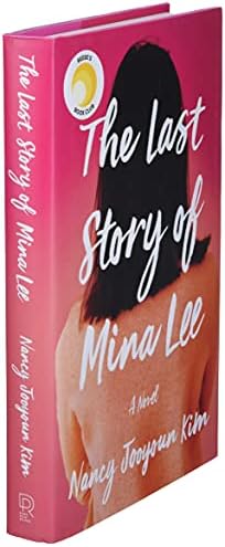 The Last Story of Mina Lee: A Reese's Book Club Pick – A NYT Bestseller Historical Mystery of Love and Deception by Nancy Jooyoun Kim