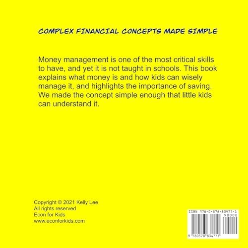 What Is Money?: Personal Finance for Kids (Money Management, Kids Books, Children, Savings, Ages 3-6, Preschool, kindergarten) (Little Economists) by Kelly Lee