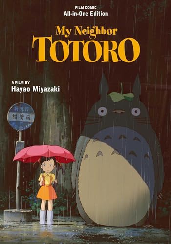 My Neighbor Totoro Film Comic: All-in-One Edition (My Neighbor Totoro: All-in-One Edition) by Hayao Miyazaki