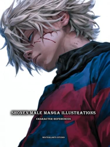Artbook – Shonen Male Manga Illustrations – Character References Vol.01: 200+ Explosive Male Poses and Attitudes for Action Manga, Anime, and Character Design by WaterLaw's Studio