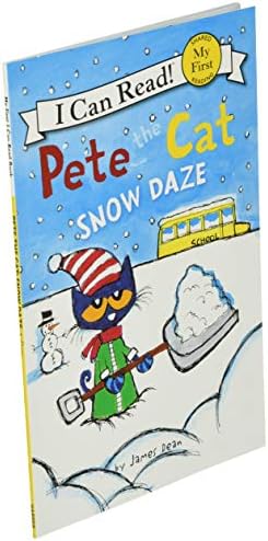 Pete the Cat: Snow Daze: A Winter Story for Children (Ages 4-8) (My First I Can Read) by Kimberly Dean