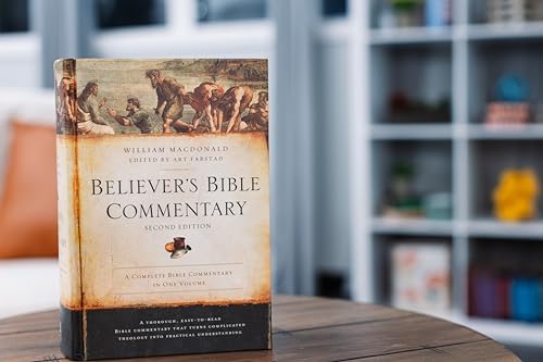 Believer's Bible Commentary: Second Edition by William MacDonald