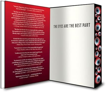 The Eyes Are the Best Part: Deluxe Limited Edition by Monika Kim