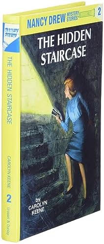 Nancy Drew 02: the Hidden Staircase by Carolyn Keene