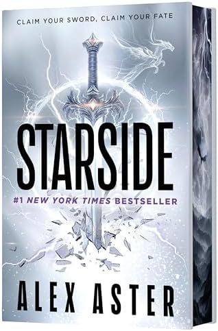 Starside (Deluxe Limited Edition): A Novel (Starside Series) by Alex Aster