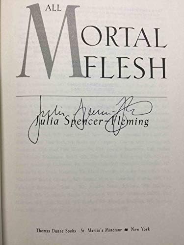 All Mortal Flesh by Julia Spencer-Fleming
