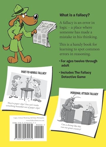 The Fallacy Detective: Thirty-Eight Lessons on How to Recognize Bad Reasoning by Nathaniel Bluedorn