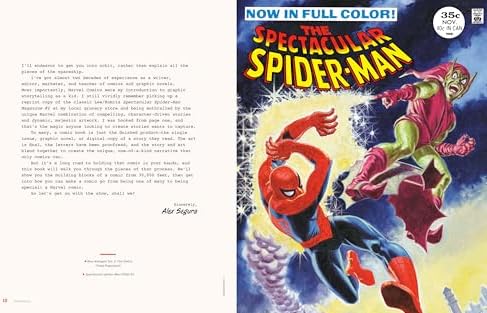Marvel's Mastering the Art of Comics: An Insider's Guide to Creating Characters, Stories, and Comics That Leap Off the Page by Alex Segura