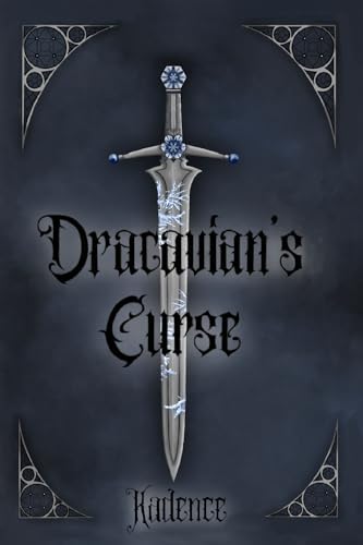 Dracavian's Curse: Dark magic fantasy thriller by Kadence