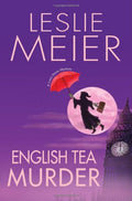 English Tea Murder (Lucy Stone Mysteries) by Leslie Meier