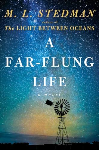 A Far-flung Life: A Novel by M.L. Stedman