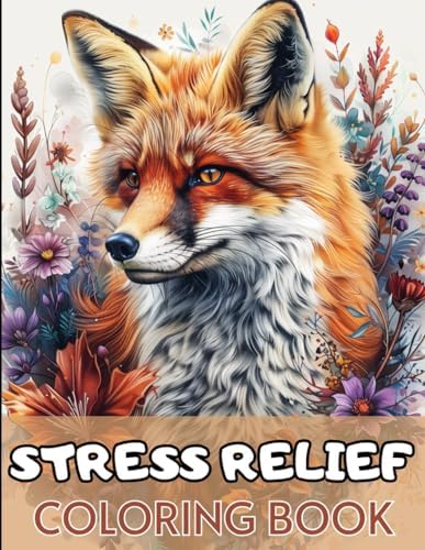 Adult Coloring Book with Animals and Flowers, Relaxing Book to Calm your Mind and Stress Relief by Alexander Gasser