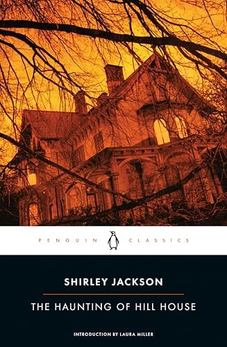 The Haunting of Hill House (Penguin Classics) by Shirley Jackson