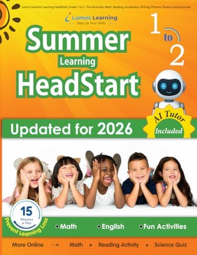 Lumos Summer Learning HeadStart, Grade 1 to 2 - Fun Activities, Math, Reading, Vocabulary, Writing, Phonics, Fluency and Grammar: Standards-Aligned ... (Summer Learning HeadStart by Lumos Learning) by Lumos Learning