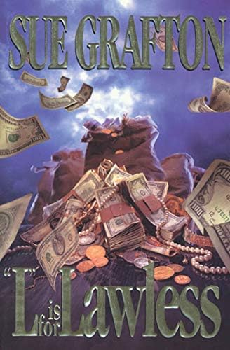 "L" is for Lawless (A Kinsey Millhone Mystery, Book 12) by Sue Grafton