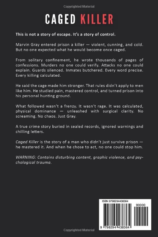 Caged Killer: The Psychopath Who Killed Behind Bars (True Crime) by Ryan Green