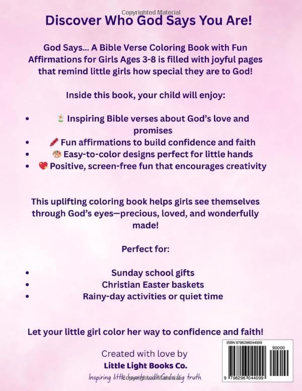 God Says…: A Bible Verse Coloring Book with Fun affirmations for Girls Ages 3-8 by Little Light Books Co.