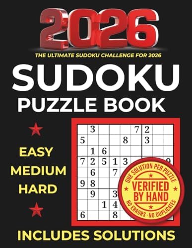 Sudoku Puzzle Book for Adults: Easy, Medium & Hard Levels – Verified by Hand Sudoku Book with Full Solutions for Adults by Mind & Logic Books