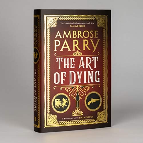 The Art of Dying (A Raven and Fisher Mystery, 2) by Ambrose Parry