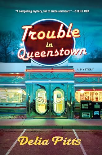 Trouble in Queenstown: A Mystery (The Vandy Myrick Mysteries, 1) by Delia Pitts