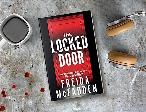The Locked Door: A Psychological Thriller of Deadly Secrets by Freida McFadden